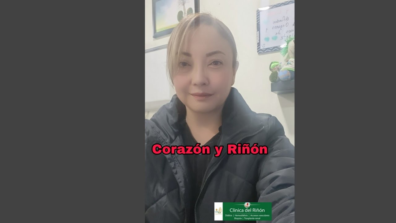 Corazón y Riñón ️💚⚘️👩‍⚕️ - YouTube