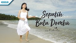 Seputih Bulu Domba - Nikita (Video lyric)  - Durasi: 5.31. 