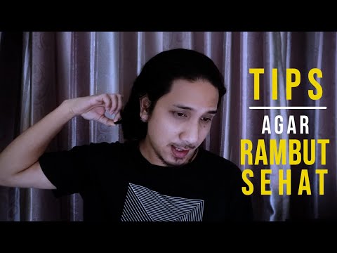 7 Tips agar Rambut Sehat! It works!!