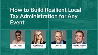 How to Build Resilient Local Tax Administration for Any Event