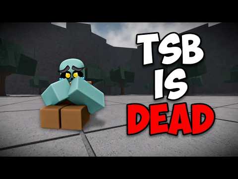 Is TSB Dead...