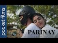 Parinay  the unfolding drama of marital misunderstandings  hindi short film  family drama