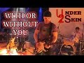U2 - With Or Without You Cover [Live Under Skin Tribute Band] - #23