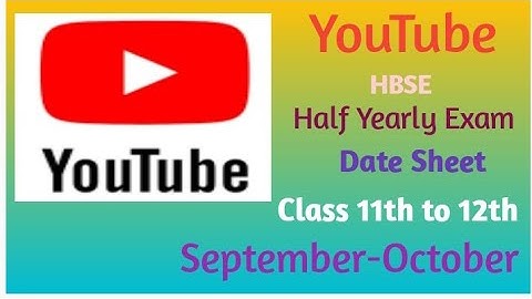 #HBSE# Half yearly exam Date sheet for class 11th and 12th 🔥🔥🔥🔥🔥🔥