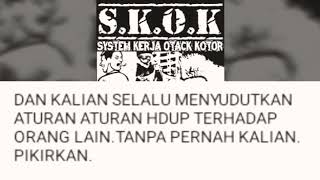 S.K.O.K kami bukan mereka vidio lirik