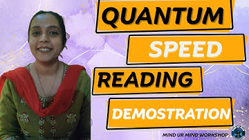 Quantum Speed Reading , QSR  Demonstration (18+age people)
