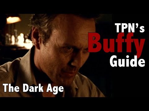 The Dark Age • S02E08 • TPN's Buffy Guide