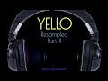 YELLO Resampled, Part II