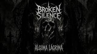 Broken silence alguma lágrima #metal #metalcore #screamo #breakdown #breakdown #music #metalmusic