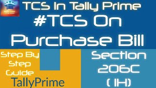 TCS Tax In Purchase Voucher Entry In Tally Prime | TCS Tax on Purchase Bill |TCS Bill In Tally Prime
