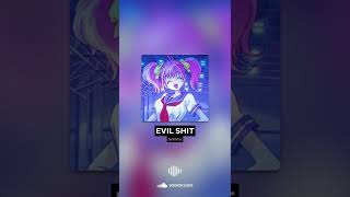 Temp - EVIL SHIT (Prod. Grimmy)