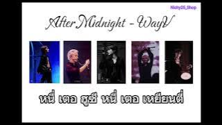 [TH-Karaoke] After Midnight - WayV #thaisub
