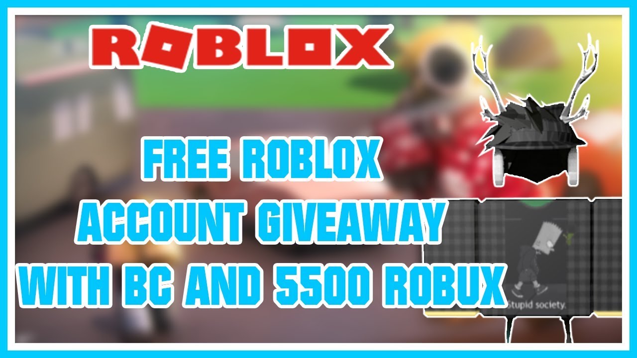 FREE ROBLOX ACCOUNT WITH BC AND 5500 ROBUX - YouTube