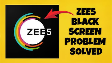 How To Solve Zee5 App Black Screen Problem | Rsha26 Solutions