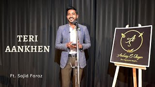 Teri Aankhen Ft. Sajid Faraz Andaaz-E-Shayar Bfames