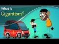 What is Gigantism? + more videos | #aumsum #kids #science #education #children