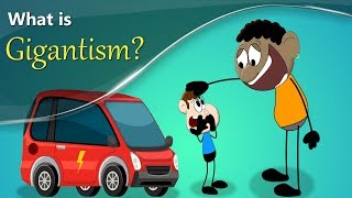 What is Gigantism? + more videos | #aumsum #kids #science #education #children