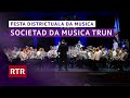 Festa districtuala da musica Surselva I Societad da musica Trun I RTR Musica