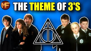 The Theme of the Number 3 in Harry Potter