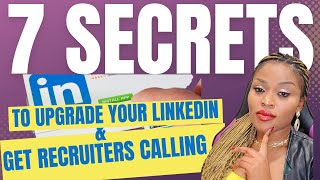 7 Easy Ways to Upgrade your LinkedIn Profile \& Get Recruiters Calling | Agile Coach | Scrum Master