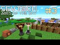 SevTech: Ages of the Sky #3 ТЕПЕРЬ МЫ УМЕЕМ ЛЕТАТЬ! Выживание в Майнкрафт с модами!
