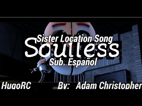 fnaf song soulless fnaf song soulless