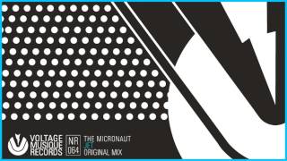 The Micronaut - Jet (Original Mix) // Voltage Musique Official