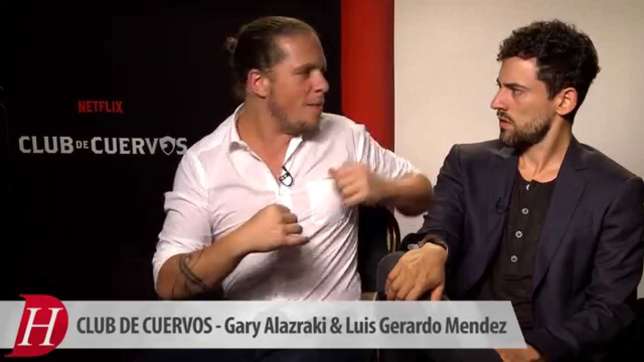 Entrevista CLUB DE CUERVOS a Gary Alazraki y Luis Gerardo Mendez - YouTube
