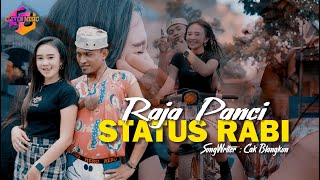 Status Rabi - Raja Panci