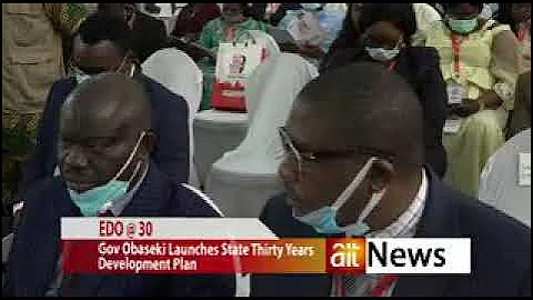 EDO @ 30: GOV. GODWIN OBASEKI LAUNCHES STATE THIRTY YEARS DEVELOPMENT PLAN