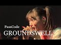 PassCode - GROUNDSWELL [US TOUR 2023 Live in Los Angeles]