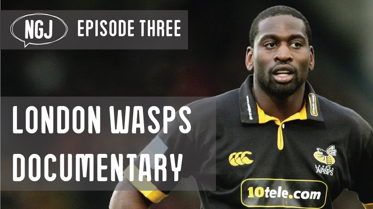 London Wasps Rugby DOCUMENTARY Episode 3 2004/2005 (GATLAND'S LAST YEAR ...