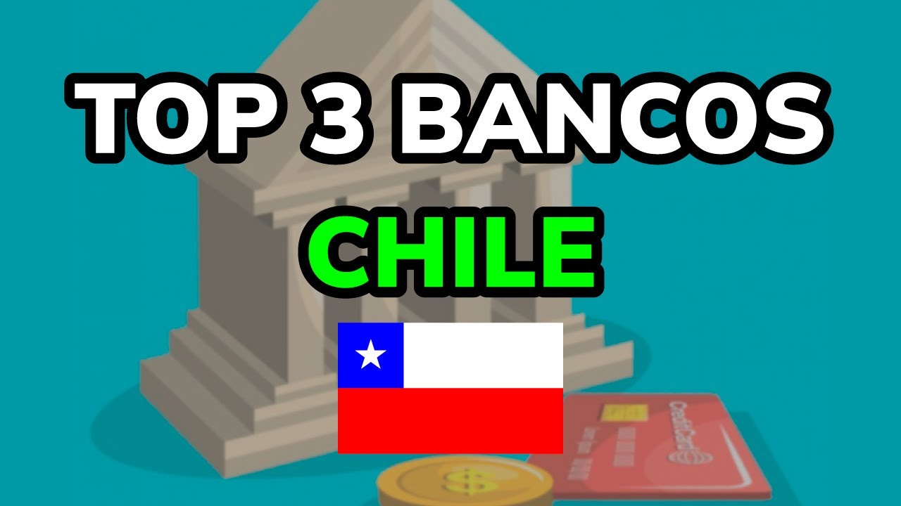 🥇 3 MEJORES BANCOS EN CHILE (2026) - YouTube