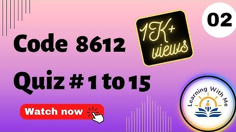 AIOU Quiz 8612😃 With Correct Answers Part 2 ||Solved quiz of 8612 || @mashaliqbalofficial06