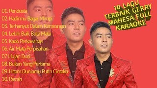 GERRY MAHESA- FULL ALBUM KARAOKE TANPA VOCAL