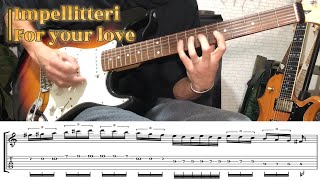 【With TAB】Impellitteri - For your love  Cover【弾いてみた】