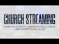 Church Streaming Lower Thirds Solution | ProPresenter 7 | ATEM TV Studio | Wirecast | NDI