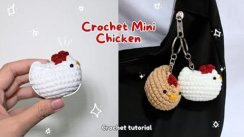 mini chicken keychain crochet tutorial | easy amigurumi tutorial