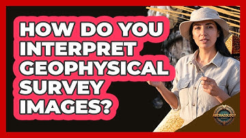 How Do You Interpret Geophysical Survey Images?
