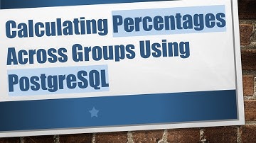 Calculating Percentages Across Groups Using PostgreSQL