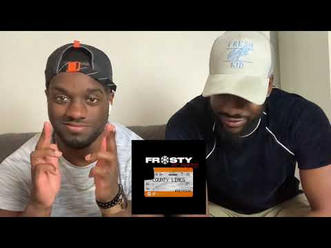Frosty - County Lines Pt. 2 Remix (Ft. Fredo) (Reaction) 🤷🏾‍♂️🔥💯