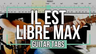 Il est libre Max - Hervé Cristiani [ Guitare Tabs ]