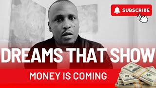 5 Dreams That Show Money Is Coming // Key On How To Access The Wealth Apostle Humphrey
