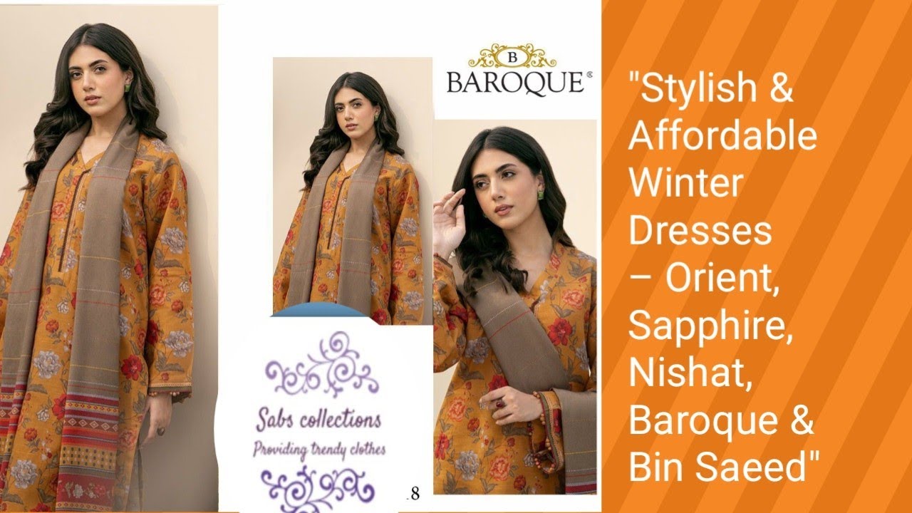Winter Khaddar bin Saeed ,safahir  | baroque ,Orient ,nishat2025 Mix Top Brands in One Place!"