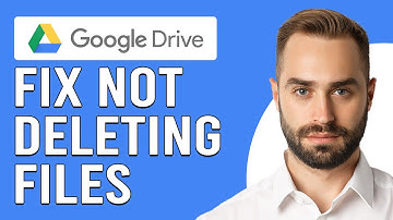 How To Fix Google Drive Not Deleting Files (Why Can