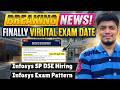 🔥Infosys Exam Date Out | Infosys SP DSE Mass Hiring | Infosys Virtual Exam | Infosys Exam Pattern