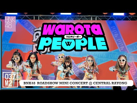 220205 BNK48 - Warota People @ BNK48 ดีอะ Roadshow Mini Concert [Overall Stage 4K 60p]