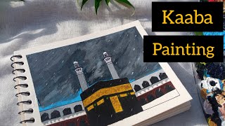 How to Draw and Paint Kaaba / Kaaba Painting Tutorial / Step-by-step Painting for Beginners