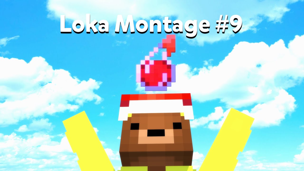 Loka Montage #9