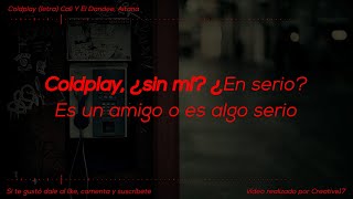 Coldplay (letra ❤) Cali Y El Dandee, Aitana | Creative17